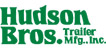 Hudson Bros. Trailers